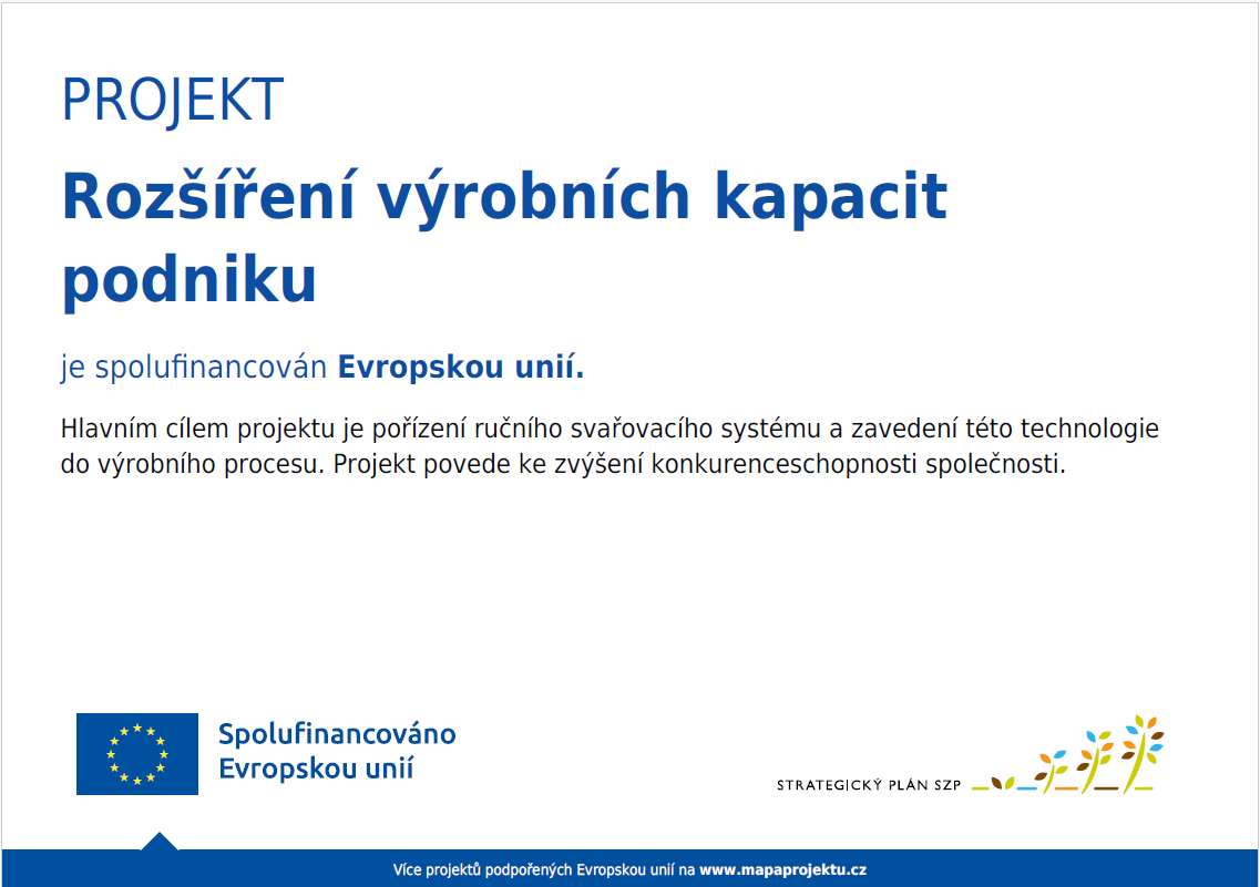 Investujeme do moderních technologií a rozšiřujeme naše výrobní možnosti